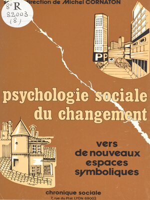 cover image of Psychologie sociale du changement